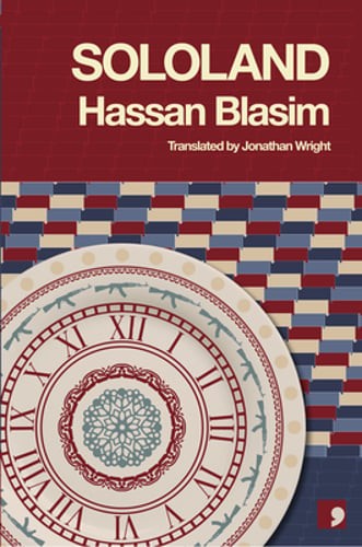 Sololand by Hassan Blasim: New