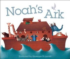 Noah’s Ark – Board book By DK – GOOD