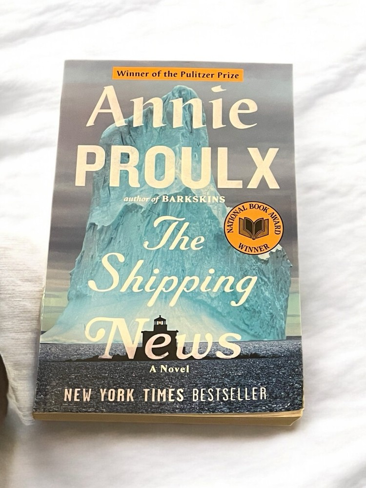 The Shipping News by Annie Proulx – Pulitzer Prize & National Book Award Winner