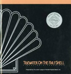 Tidewater on the Halfshell: Fine Virginia Recipes – Spiral-bound – GOOD