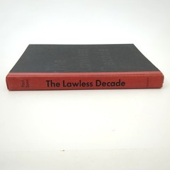 The Lawless Decade Pictorial History 1920s Hardcover Book Paul Sann 1957