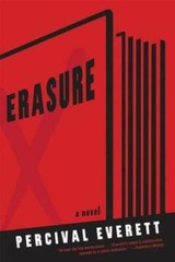 Erasure: A Novel – Paperback By Everett, Percival – VERY GOOD