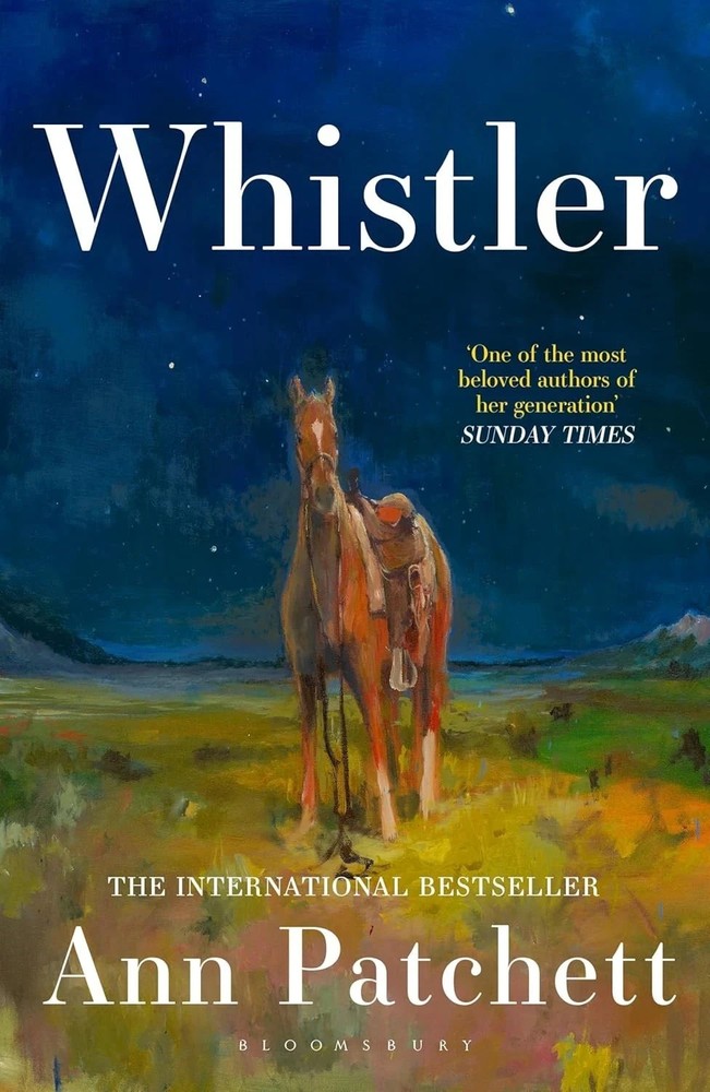 Whistler A Novel by Ann Patchett Premium Quality Fast Shipping (Paperback)