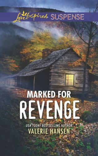 Marked for Revenge by Hansen, Valerie