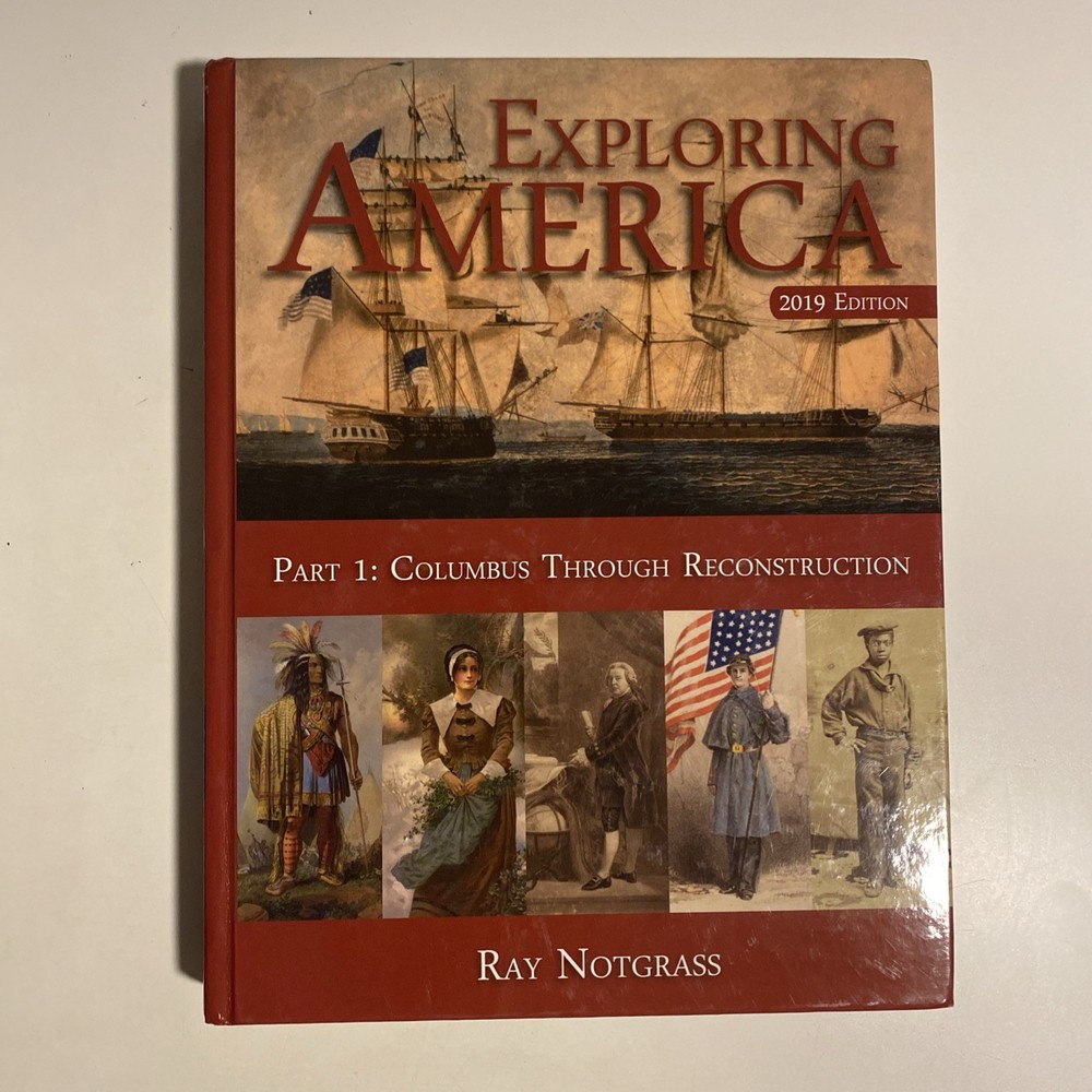 Exploring America Part 1 (2019 Updated Edition) – Notgrass