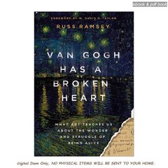 Van Gogh Has a Broken Heart, Russ Ramsey 2026