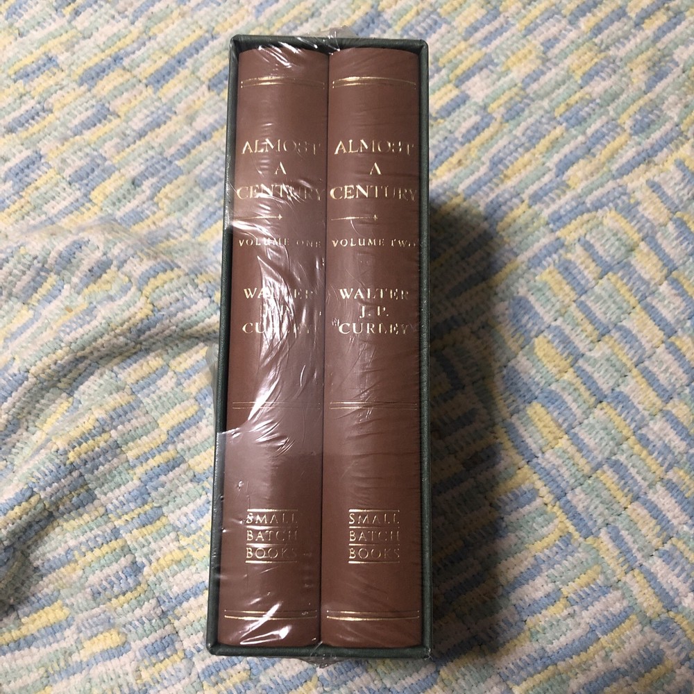 Almost A Century Walter J. P. Curley (Hardcover) Rare Small Batch Books New Rare