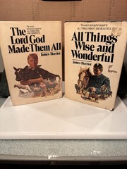 Lot of 3 James Herriot Hardcover Books All Things Wise Lord God Made Them