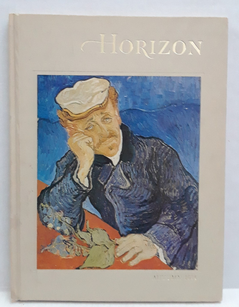 Horizon Magazine of the Arts Book Hardcover Autumn 1974 VanGogh Rothchild Osbor