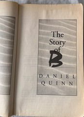 3 Book Lot Daniel Quinn Ishmael The Story Of B Fiction Parable Novel My Ishmael