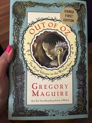 Out of Oz: The Final Volume in the Wicked Years – hardcover Maguire, Gregory