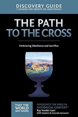 The Path to the Cross Discovery – Paperback, by Vander Laan Ray – Very Good