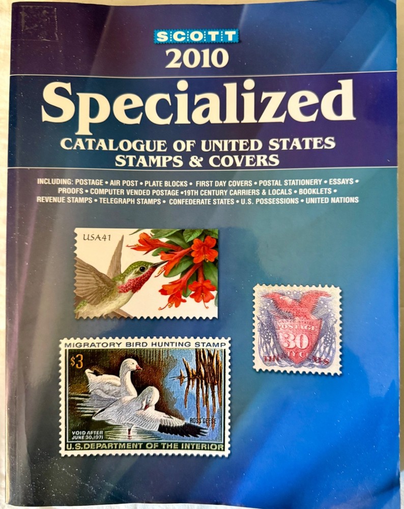 Scott Specialized Catalogue of United States Stamps & Covers 2010