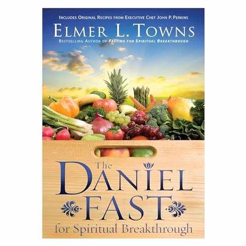 The Daniel Fast for Spiritual – Paperback, by Towns Elmer L. – Very Good
