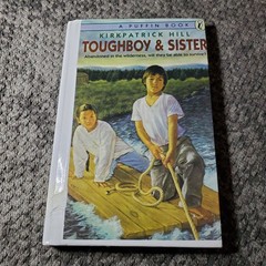 Toughboy & Sister Kirkpatrick Hill 1992 Puffin Books Survival Fiction