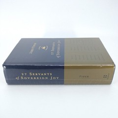 27 Servants of Sovereign Joy – John Piper – Hardcover Book – New/Sealed