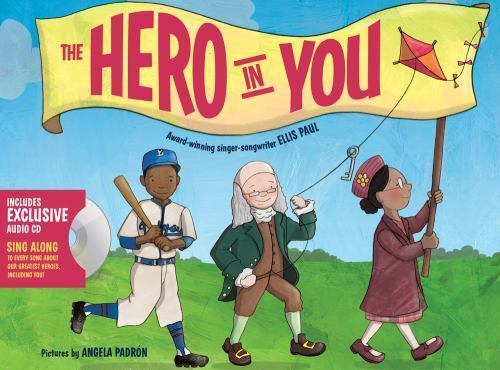 The Hero in You [With CD (Audio)] by Paul, Ellis