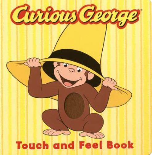Curious George the Movie: Touch and Feel Book – Board book By Rey, H. A. – GOOD