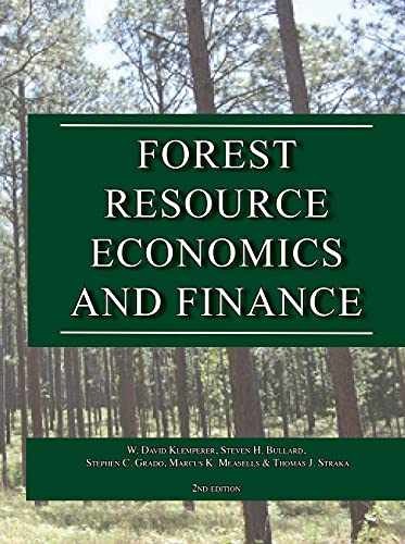 Forest Resource Economics and – Hardcover, by Klemperer W. David; – Very Good