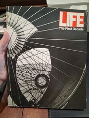 LIFE The First Decade 1979 Photojournalism Magazine History Time Inc.