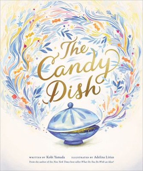 The Candy Dish Hardcover Kobi Yamada