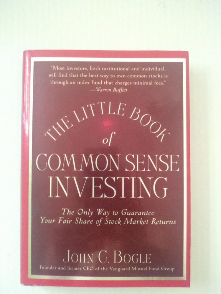 The Little Book of Common Sense Investing: The Only Way to Guarantee Your Fa…