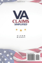 VA Claims Simplified: A Veteran’s Manual for Securing Benefits – Navigate the Sy