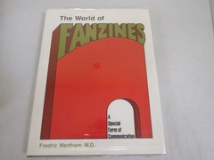 The World Of Fanzines Fredric Wertham M.D. Hardcover HC Book Sealed