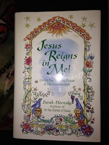 Jesus Reigns in ME: Living Da – VERY GOOD