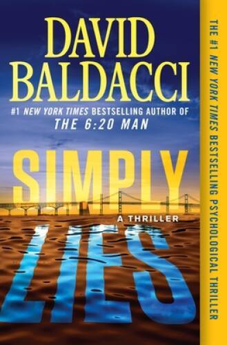 Simply Lies: A Psychological Thriller – Paperback By Baldacci, David – GOOD