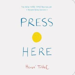 Press Here: Board Book Edition – Board book By Tullet, Herve – GOOD