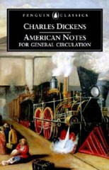 American Notes for General Circulation (Penguin Classics) – Paperback – GOOD