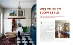 Slow Style Home: Take Your Time, Use What You Have, and Translate Your Vision in