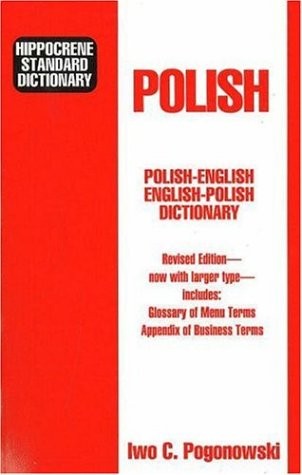 Hippocrene Standard Dictionary: Polish-English English-Polish : With Complet…