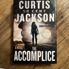 THE ACCOMPLICE BY CURTIS JACKSON 50 CENT HARDCOVER BOOK NOVEL NOT SIGNED RAPPER