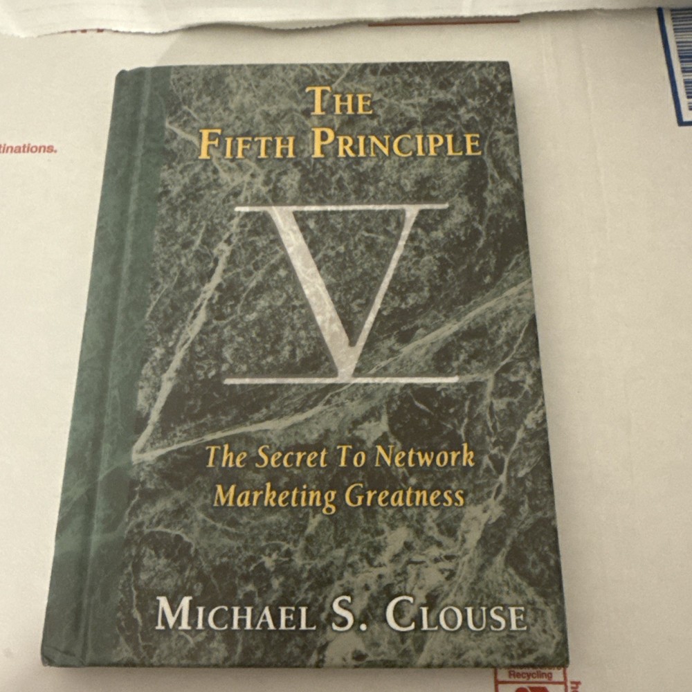 The Fifth Principle – Hardcover By Clouse, Michael S – GOOD