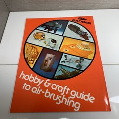 Hobby & Craft Guide to Air-Brushing Carl Caiati 1978 Badger Air-Brush Co