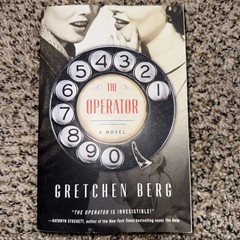 Operator : A Novel by Gretchen Berg (2021, Trade Paperback)