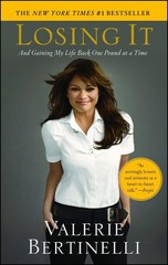 Losing It: And Gaining My Life Back One Pound at a Time – paperback Bertinel…