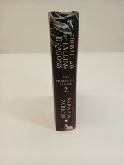 Sarah A. Parker The Ballad of Falling Dragons SIGNED First Edition Hardcover