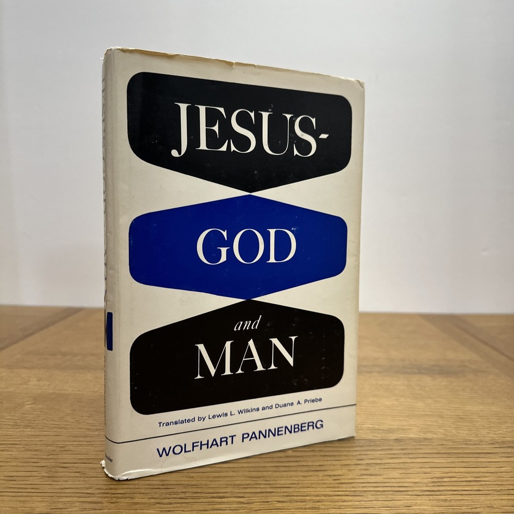 JESUS GOD AND MAN By Wolfhart Pannenberg Hardcover 1968 The Westminster Press DJ