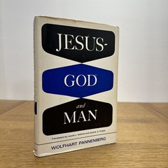 JESUS GOD AND MAN By Wolfhart Pannenberg Hardcover 1968 The Westminster Press DJ