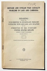 Congressional Subcommittee Hearings and Reports – Vietnam/Indochina
