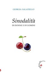 Giorgia Salatiello Andrea Monda Sinodalità di donne e di uomini (Paperback)