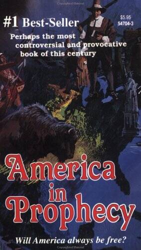 AMERICA in Prophecy – Paperback By White, E.G. – GOOD
