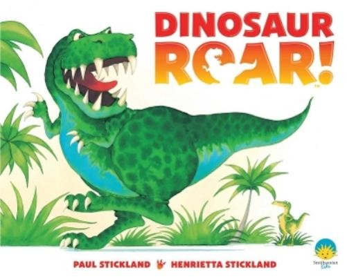 Paul Stickland Henrietta Stickland Dinosaur Roar! (Hardback) Dinosaur Roar!