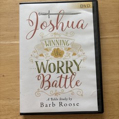 Joshua DVD & Leader Guide Lot by Barb Roose Winning the Worry Battle Study