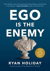 Ego Is the Enemy Hardcover Ryan Holiday