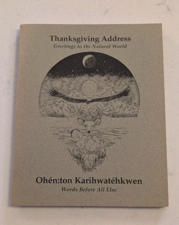Thanksgiving Address: Greetings to the Natural World