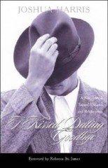 I Kissed Dating Goodbye: A New Attitude Toward Relationships and Romance – GOOD